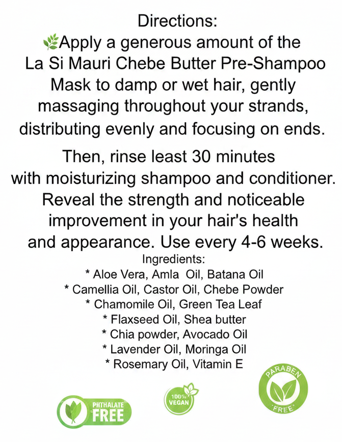 La Si Mauri Chebe Butter Pre-Shampoo Mask-8 fl oz